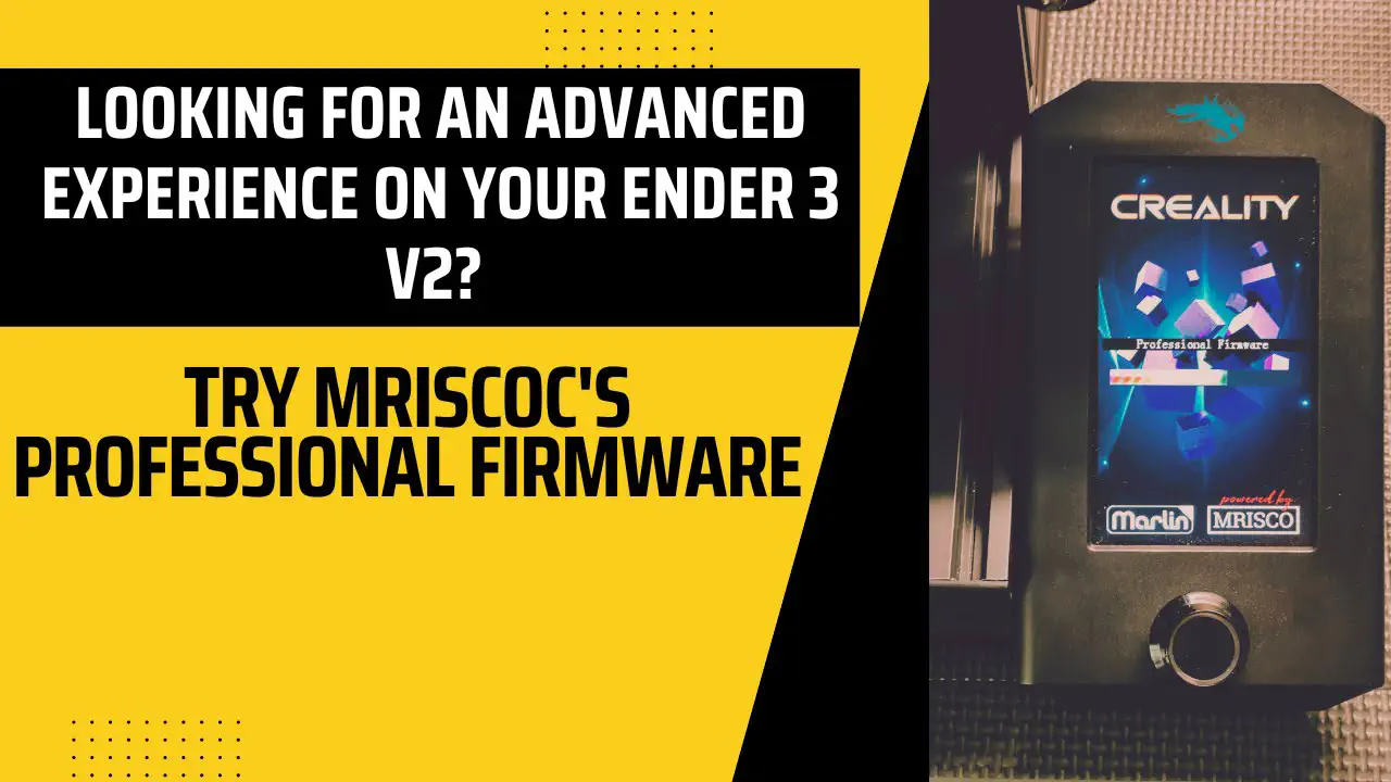 Professional Firmware for Ender 3 v2