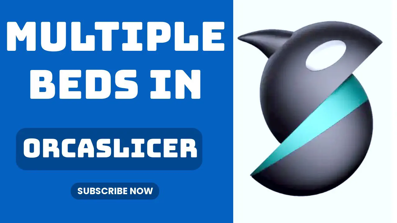 Mastering Bed Types in OrcaSlicer